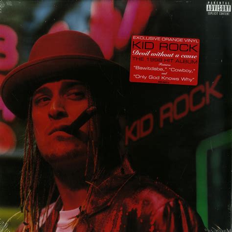 Kid Rock Devil Without A Cause