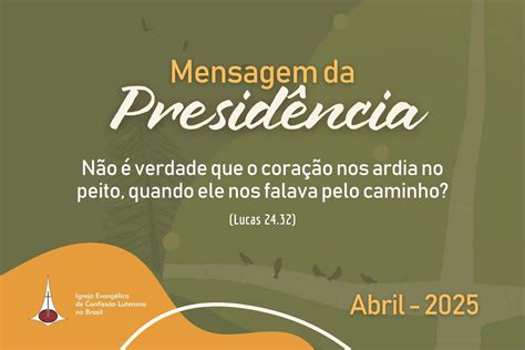 Mensagem Para Abril 2025 - Mensagem da Presidência da IECLB - Abril 2025 - Portal Luterano