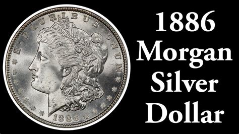 1886 Morgan Silver Dollar Guide VAMs Values History And Errors