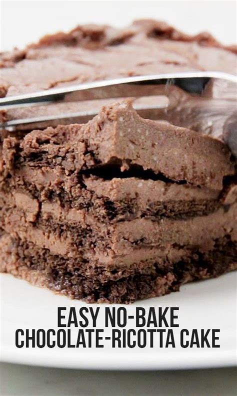 Easy No Bake Chocolate Ricotta Cake Dessert Recipes Chocolate