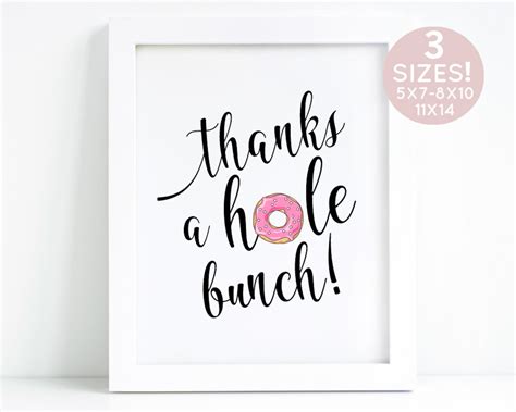 Printable Donut Sign Donut Thank You Sign Thanks A Hole Etsy