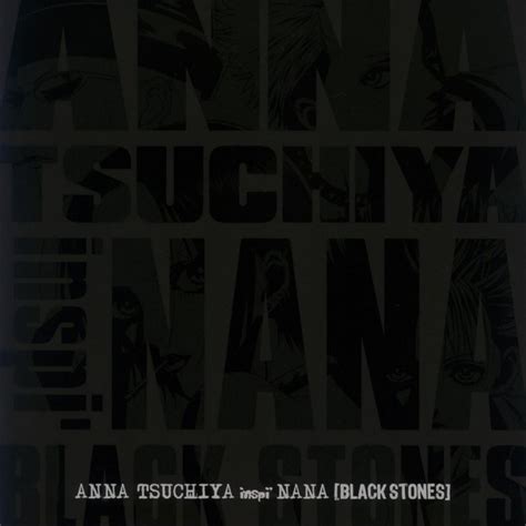 Anna Tsuchiya Inspi Nana Black Stones Rose Lyrics Musixmatch