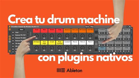 Crea Tu Drum Machine O Groovebox Con Plugins Nativos De Ableton YouTube