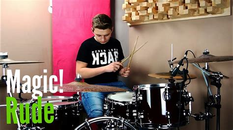 MAGIC Rude Drum Cover YouTube