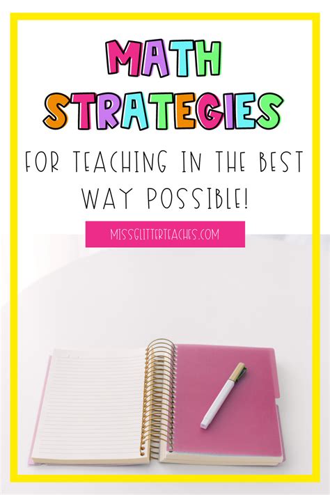 3 More Instructional Strategies For Teaching Mathematics Miss Glitter Teaches