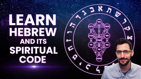 Spiritual Meaning Of The Hebrew Alphabet Youtube