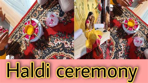 Haldi Ceremony Dekhiye Meri Bhatiji Ki Haldi Youtube