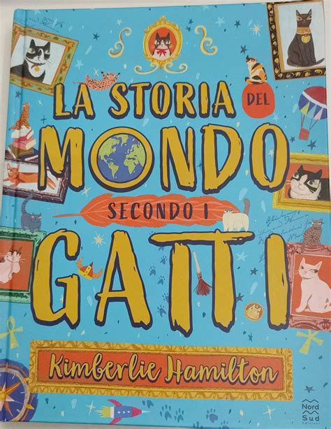 La Storia Del Mondo Dal Big Bang Ai Giorni Nostri In 40 Mappe Illustrate Ediz Illustrata 1