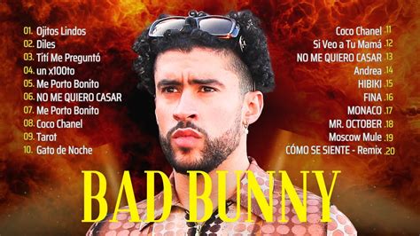 Bad Bunny Best Hits In Top Best Song Greatest Hits