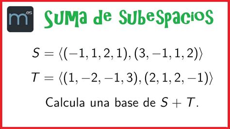 Suma De Subespacios Base De La Suma De Dos Subespacios En R