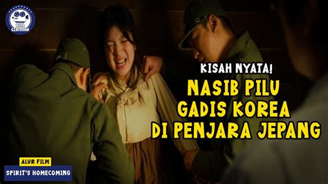 Kisah Nyata Para Gadis Terjebak Dalam Penjara Penjajah Jepang Alur Cerita Film Youtube