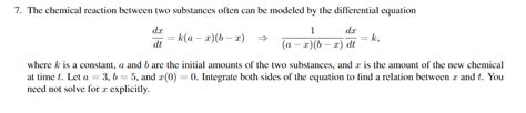 Solved 7 The Chemical Reaction Between Two Substances Often