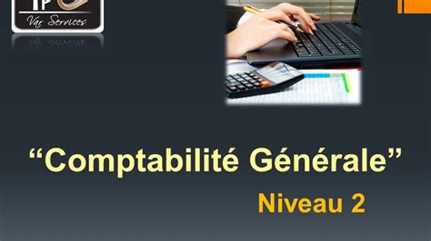 Support de cours formation en Comptabilité générale niveau 2 YouTube