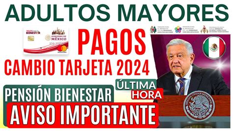 Noticias Urgentespensi N Adultos Mayoresaviso Amlo Cambio