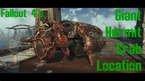 Fallout 4 Far Harbour Giant Hermit Crab First Location YouTube