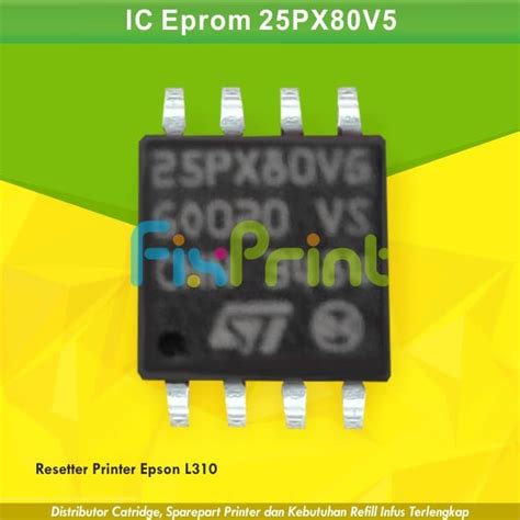 Jual IC Eprom Epson L310 IC Eeprom Reset Epson L310 Resetter Epson