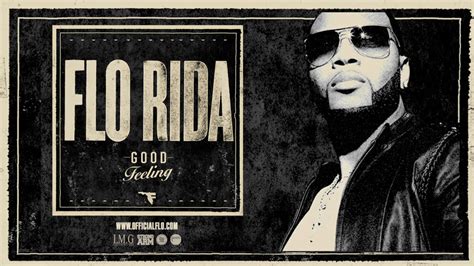 Flo Rida "Good Feeling" Lyrics | online music lyrics