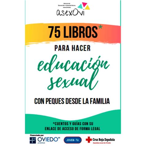 Guía De 75 Libros Para Hacer Educación Sexual Con Peques Desde La Familia Sexducacion