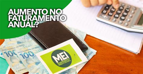 Mei Poder Contar Aumento No Faturamento Anual Como Isso Beneficia