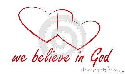 We Believe In God Royalty Free Stock Images - Image: 21347639