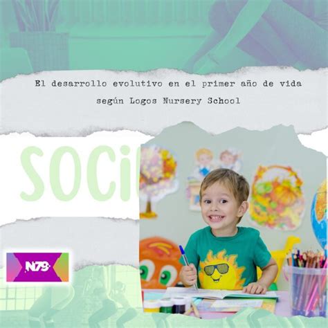 El Desarrollo Evolutivo En El Primer A O De Vida Seg N Logos Nursery School