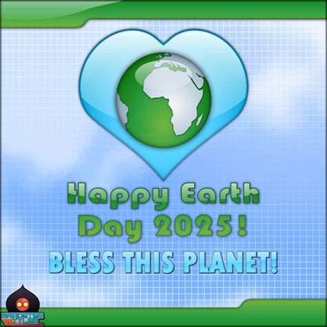 HAPPY EARTH DAY 2025! by BradsterTyler on Newgrounds