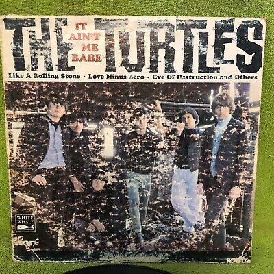 THE TURTLES IT AIN T ME BABE VINYL RECORD LP EBay