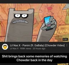 11 Funny Chowder memes ideas | memes, chowder, popular memes