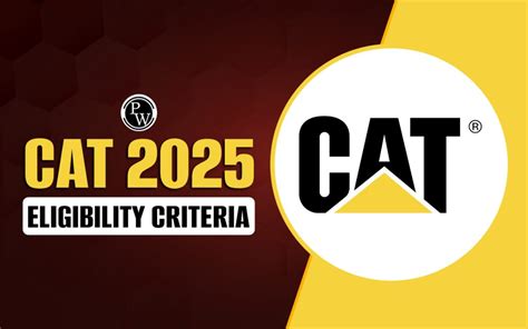 Cat 2025 Eligibility Criteria Age Limit Reservation Criteria