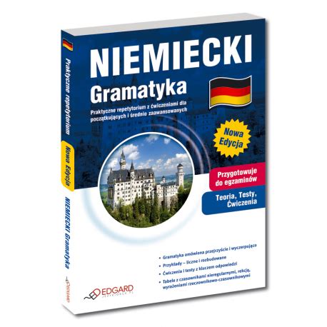 Niemiecki Gramatyka Trzecia Edycja Ksi Ka