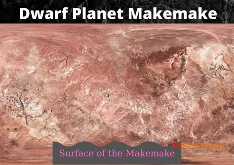 Makemake Facts: Dwarf planet Makemake : Planets Education