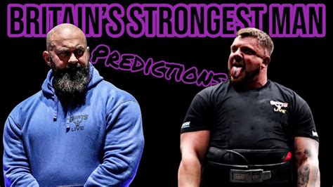 The Pa Luke Show Britains Strongest Man Predictions Youtube