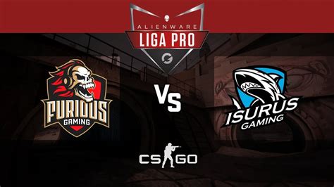 Alienware Liga Pro Gamers Club JUN 18 Furious Gaming Vs Isurus Gaming