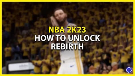 NBA 2K23 Comment débloquer Respawn