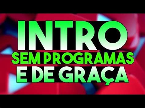 COMO COLOCAR INTRO NO SEU VÍDEO YouTube