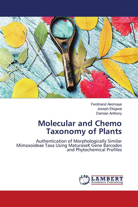 Molecular And Chemo Taxonomy Of Plants