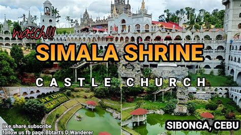 Cebu Simala Shrine Lindogon The Miraculous Castle Church Upper