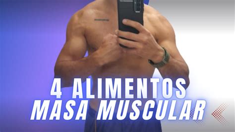 4 ALIMENTOS BARATOS Para AUMENTAR MASA MUSCULAR YouTube