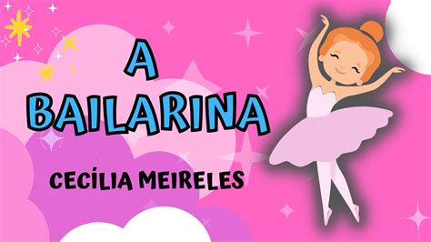 A Bailarina De Cecília Meireles BRAINCP