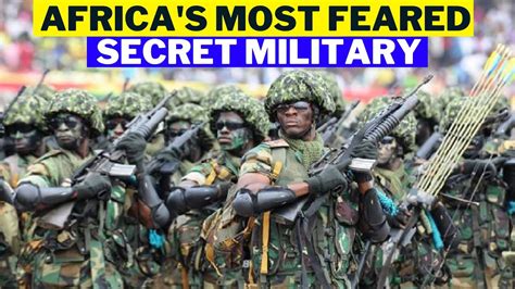 Top Most Feared Secret Military Forces In Africa Youtube