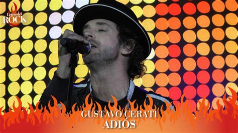 Gustavo Cerati Adiós Letra YouTube