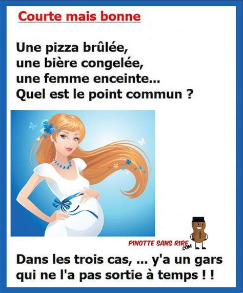 Pinotte Sans Rire Blague Courte Et Marrante Blague Blague Femme