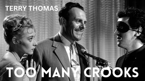 Too Many Crooks Classic British Comedy With Terry Thomas Youtube