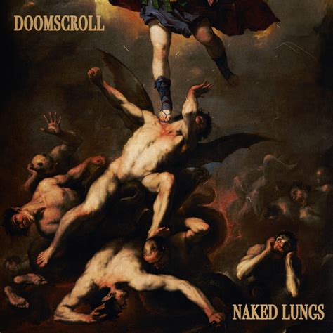 Doomscroll Lp Gatefold Von Naked Lungs