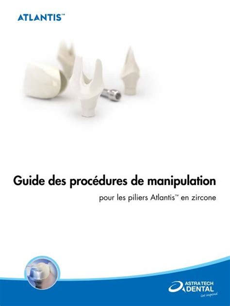 Guide Des Proc Dures De Manipulation Astra Tech