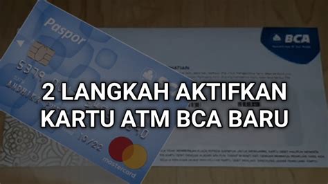 Cara Aktivasi Kartu Atm Bca Di Mesin Atm Youtube