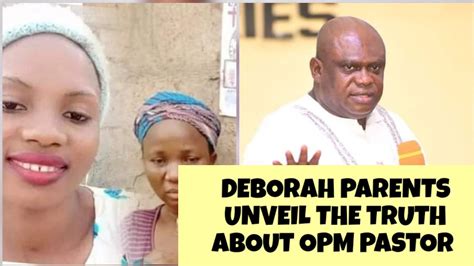 DEBORAH FAMILY FINALLY SPOKE ON OPM PASTOR - YouTube