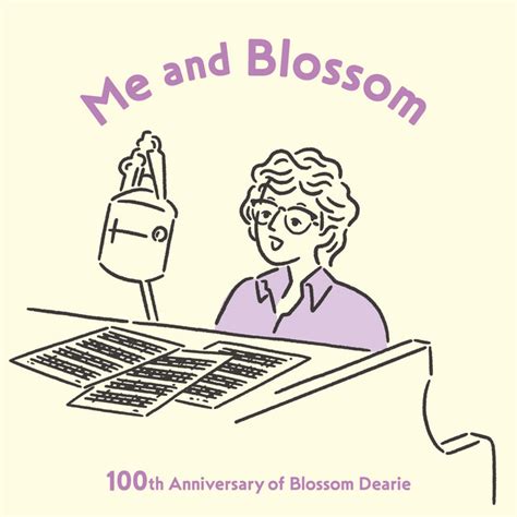 Me And Blossom Th Anniversary Of Blossom Dearie Album By Blossom