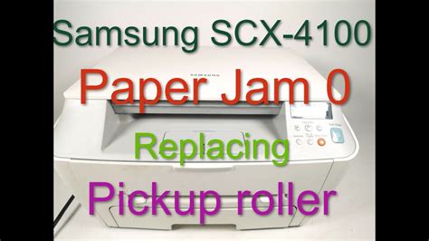 Samsung Scx 4100 Fix Paper Jam 0 Error Replacing The Pickup Roller In The Printer Youtube