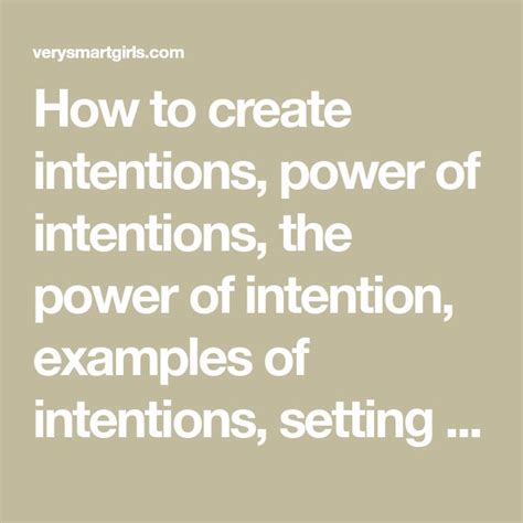 How to create intentions, power of intentions, the power of intention ...